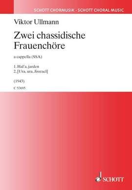 Ullmann, V: Zwei chassidische Frauenchöre