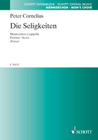Cornelius, P: Die Seligkeiten