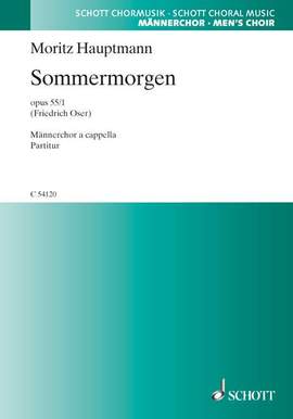 Hauptmann, M: Sommermorgen C major op. 55/1