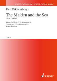 Bikkembergs, K: The Maiden and the Sea