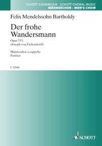 Mendelssohn: Der frohe Wandersmann op. 75/1