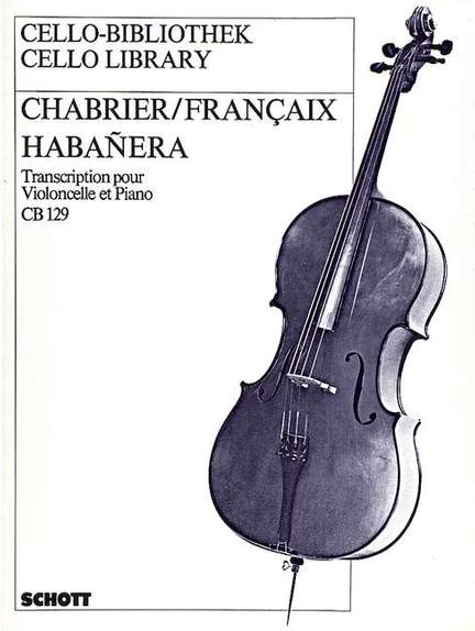 Chabrier, E: Habañera