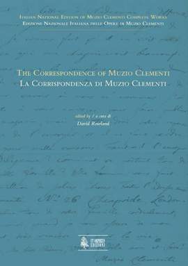 Clementi, M: The Correspondence of Muzio Clementi
