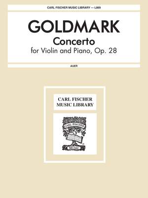 Goldmark: Concerto Op.28 in A minor