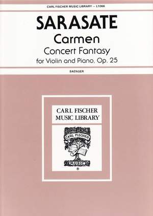 Pablo de Sarasate_Georges Bizet: Carmen Fantasy Opus 25