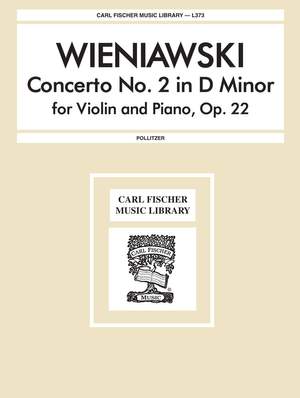 Henryk Wieniawski: Concerto No.2 In D Minor