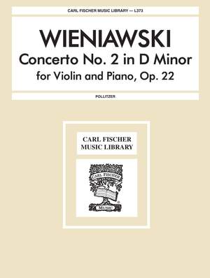 Henryk Wieniawski: Concerto No.2 In D Minor