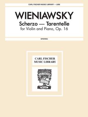 Wieniawsky: Scherzo-Tarentelle Op.16 (ed. T.Spiering)
