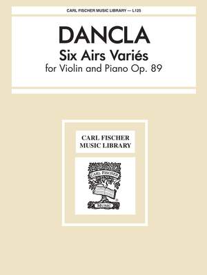 Charles Dancla: 6 Airs Variés Opus 89