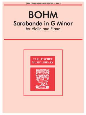 Carl Bohm: Sarabande In G Minor