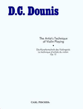 Demetrius Constantine Dounis: Artists Technique Of Violin