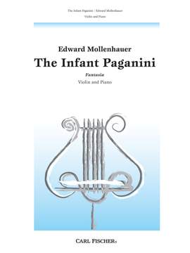 Edward Mollenhauer: Infant Paganini