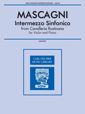 Pietro Mascagni: Intermezzo Sinfonico From 'Calvalleria Rusticana'