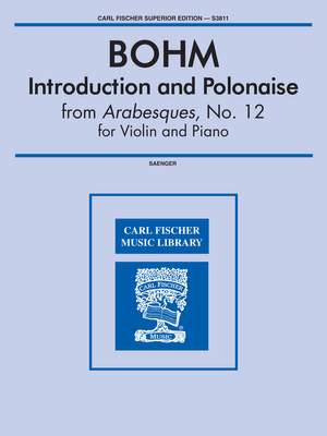 Carl Bohm: Introduction & Polonaise