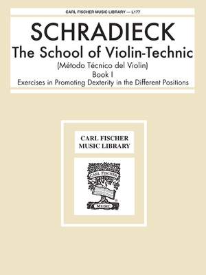 Henry Schradieck: School Of Violin Technics 1