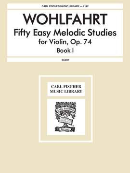 Wohlfahrt: 50 Easy and melodic Studies Op.74, Vol.1