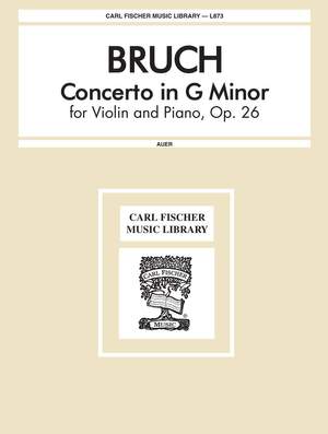 Bruch: Concerto No.1, Op.26 in G minor (ed. L.Auer)