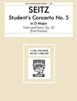 Friedrich Seitz: Student's Concerto No. 5, Opus 22 in D Major