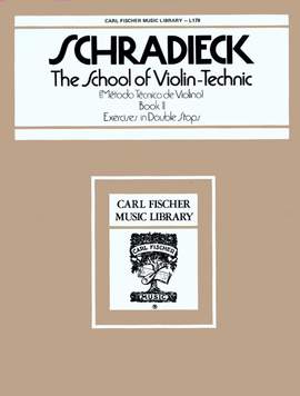 Henry Schradieck: The School Of Violin-Technic