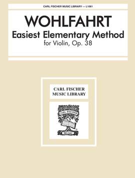 Franz Wohlfahrt: Easiest Elementary Method