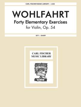 Wohlfahrt: 40 Elementary Exercises Op.54