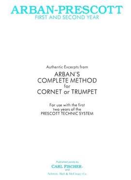 Gerald R. Prescott_Jean-Baptiste Arban: Arban-Prescott First and Second Year