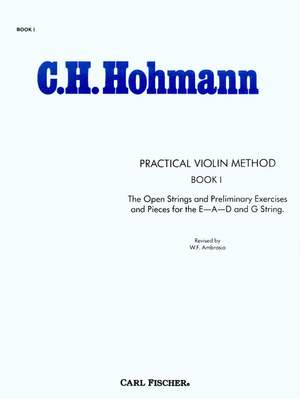 Christian Heinrich Hohmann: Practical Violin Method - Book I