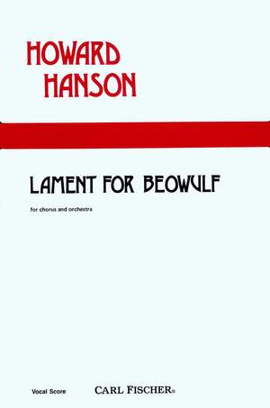 Howard Hanson: Lament for Beowulf