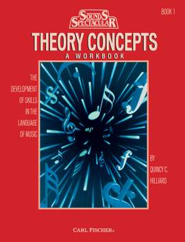 Quincy C. Hilliard: Theory Concepts - Book 1
