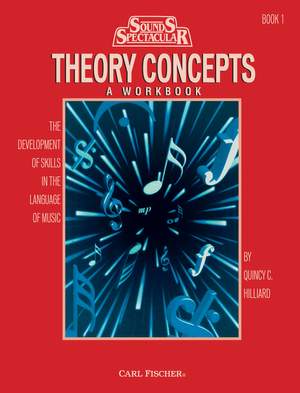 Quincy C. Hilliard: Theory Concepts - Book 1