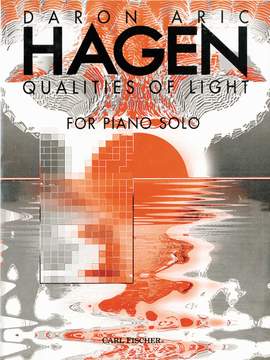 Daron Aric Hagen: Qualities Of Light