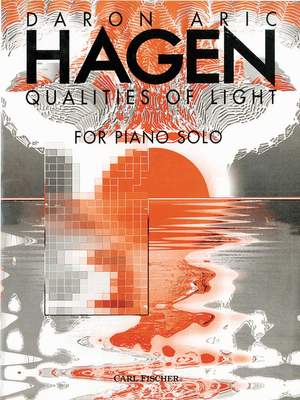 Daron Aric Hagen: Qualities Of Light