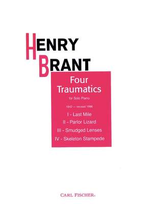 Henry Brant: Four Traumatics