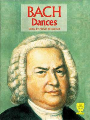 Johann Sebastian Bach: Bach Dances
