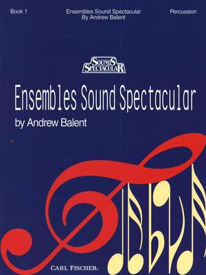 Andrew Balent_Harry Dacre: Ensembles Sound Spectacular - Book 1