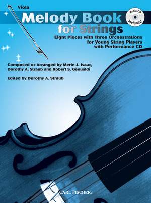 Merle Isaac_Barbara Adams_Pierre D'Archet_Robert Genualdi: Melody Book for Strings