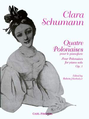 Clara Schumann: Quatre Polonaises Pour Le Pianoforte