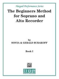The Beginners Method for Soprano and Alto Recorder, Book 1