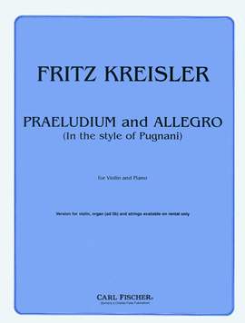Fritz Kreisler: Praeludium and Allegro