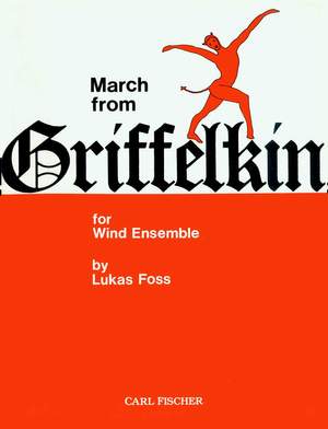 Lukas Foss: March From Griffelkin