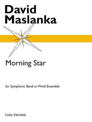 David Maslanka: Morning Star