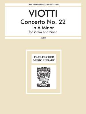 Giovanni Battista Viotti: Concerto No. 22 In A Minor