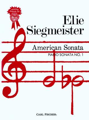 Elie Siegmeister: American Sonata