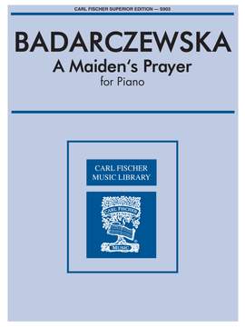 Thelka Badarcveszka: A Maiden's Prayer for Piano
