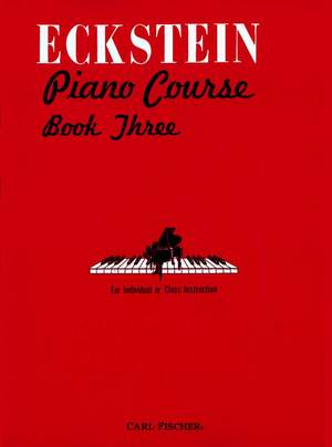Maxwell Eckstein_H. van Geel: Eckstein Piano Course Book Three