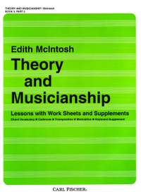 McIntosh, E: Theory and Musicianship - Book 2, Part 1