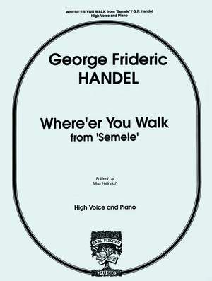 Handel, G F: Where'er You Walk H.vce Pft