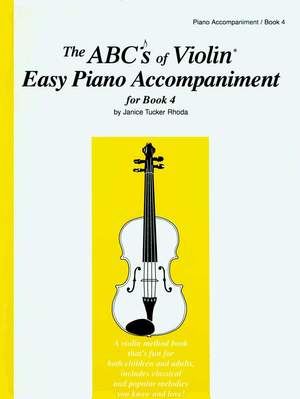 Rhoda: The ABCs Of Violin Easy Piano Accompaniment for Book 4