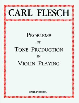 Problems Of Tone Production In Violin Playing