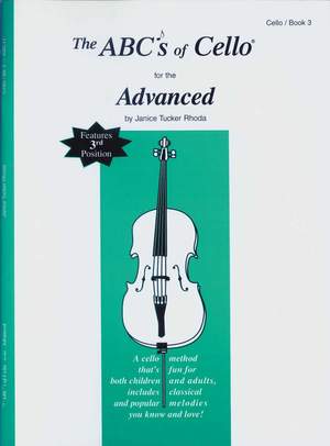Rhoda: The ABCs Of Cello for The Advanced